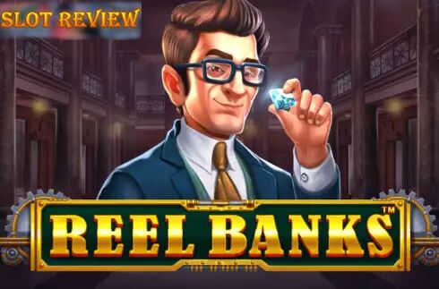 Reel Banks Slot Review